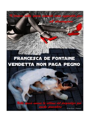 cover image of Vendetta non paga pegno